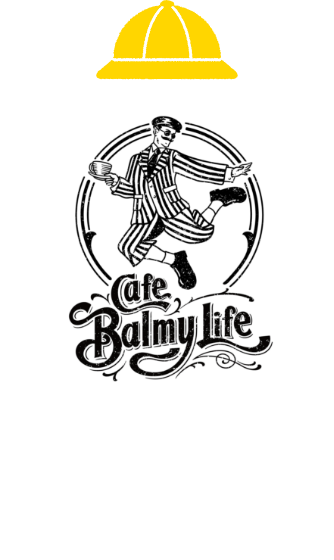 cafe Balmy Life 